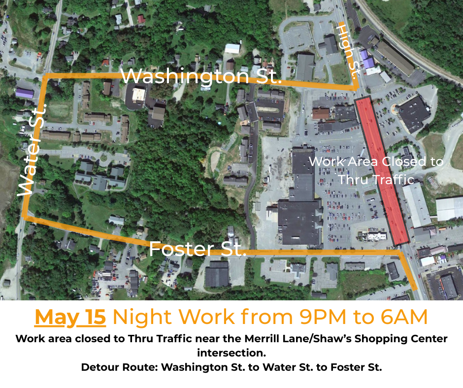 Aerial map of a detour from high street to washington street to water street to foster street back to high street